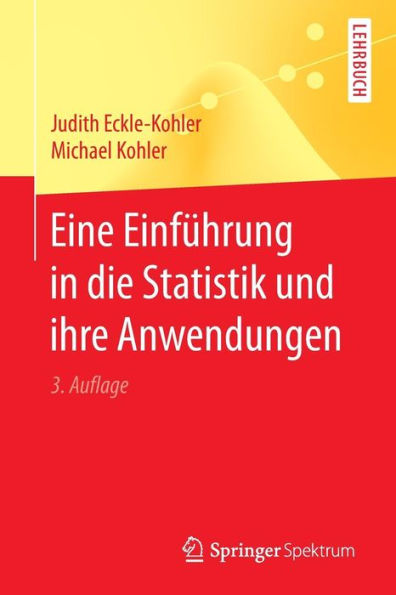 Eine Einführung die Statistik und ihre Anwendungen