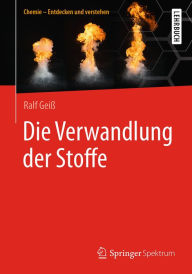 Title: Die Verwandlung der Stoffe, Author: Ralf Geiß