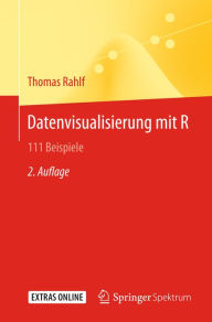 Title: Datenvisualisierung mit R: 111 Beispiele, Author: Thomas Rahlf