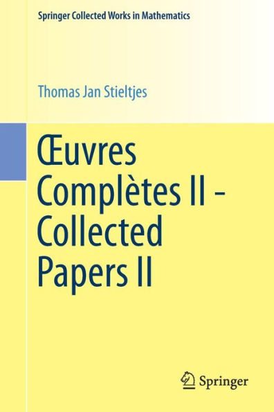 Ouvres Complètes II - Collected Papers II