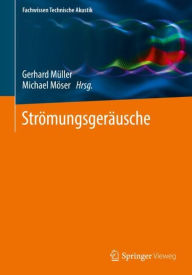 Title: Strï¿½mungsgerï¿½usche, Author: Gerhard Mïller