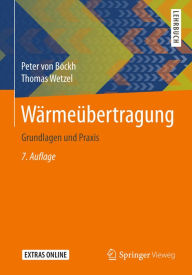 Title: Wï¿½rmeï¿½bertragung: Grundlagen und Praxis, Author: Peter Bïckh