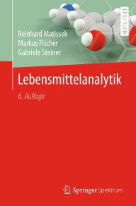 Title: Lebensmittelanalytik, Author: Reinhard Matissek