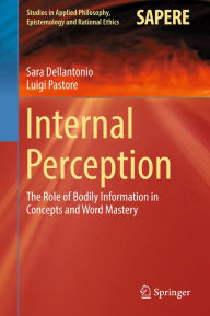 Title: Internal Perception: The Role of Bodily Information in Concepts and Word Mastery, Author: Sara Dellantonio