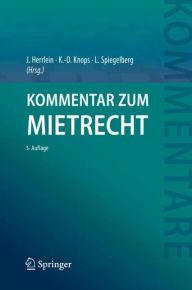 Title: Kommentar zum Mietrecht / Edition 5, Author: Jürgen Herrlein