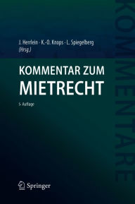 Title: Kommentar zum Mietrecht, Author: Jürgen Herrlein