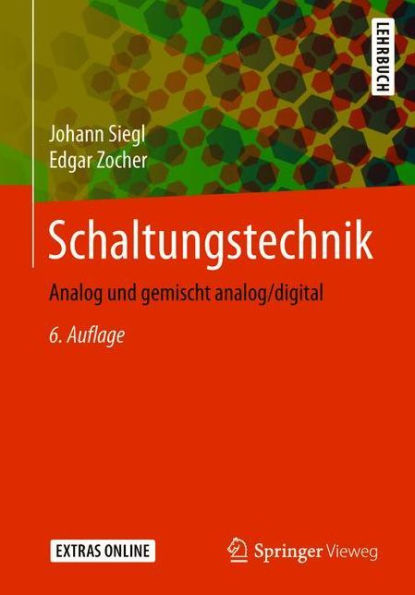 Schaltungstechnik: Analog und gemischt analog/digital / Edition 6