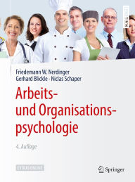 Title: Arbeits- und Organisationspsychologie, Author: Friedemann W. Nerdinger