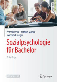 Title: Sozialpsychologie für Bachelor, Author: Peter Fischer