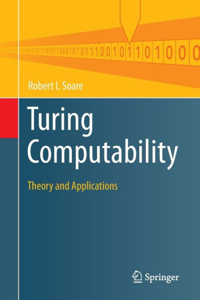 Turing Computability: Theory and Applications