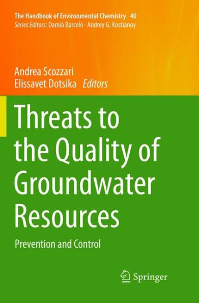 Threats to the Quality of Groundwater Resources: Prevention and Control