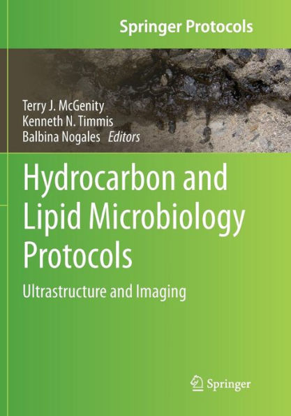 Hydrocarbon and Lipid Microbiology Protocols: Ultrastructure and Imaging