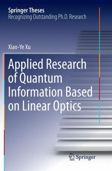 Applied Research of Quantum Information Based on Linear Optics