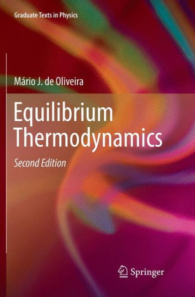 Equilibrium Thermodynamics / Edition 2