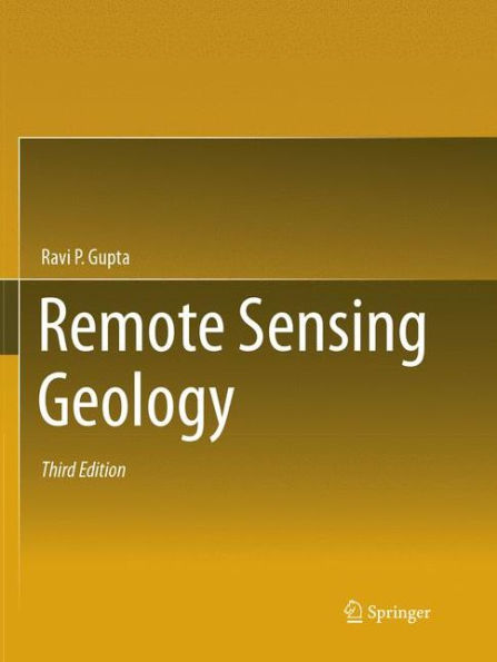 Remote Sensing Geology / Edition 3