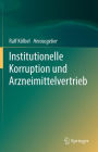 Institutionelle Korruption und Arzneimittelvertrieb