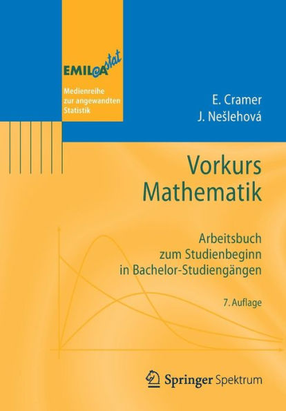 Vorkurs Mathematik: Arbeitsbuch zum Studienbeginn in Bachelor-Studiengängen / Edition 7