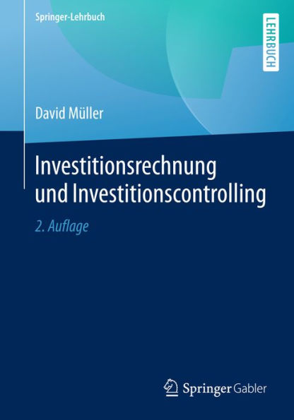 Investitionsrechnung und Investitionscontrolling