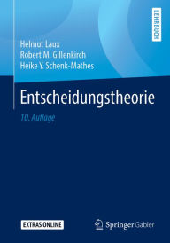 Title: Entscheidungstheorie, Author: Helmut Laux