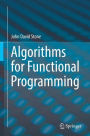 Algorithms for Functional Programming