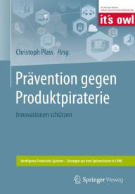 Title: Prävention gegen Produktpiraterie: Innovationen schützen, Author: Christoph Plass