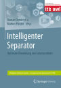 Intelligenter Separator: Optimale Veredelung von Lebensmitteln