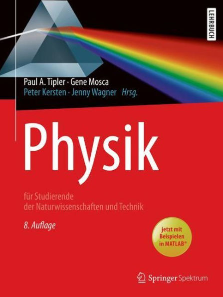 Physik: für Studierende der Naturwissenschaften und Technik / Edition 8