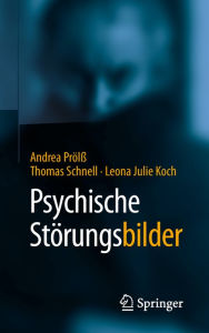 Title: Psychische StörungsBILDER, Author: Andrea Prölß