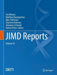 Title: JIMD Reports, Volume 42, Author: Eva Morava