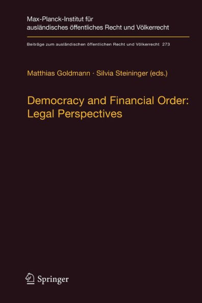 Democracy and Financial Order: Legal Perspectives