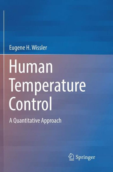 Human Temperature Control: A Quantitative Approach