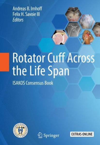 Rotator Cuff Across the Life Span: ISAKOS Consensus Book