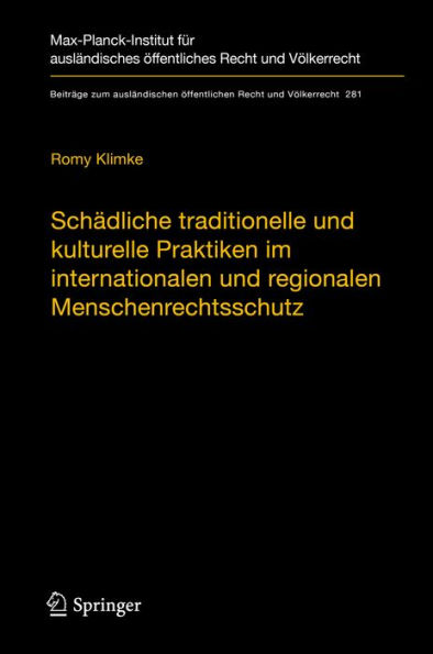 Schädliche traditionelle und kulturelle Praktiken im internationalen und regionalen Menschenrechtsschutz