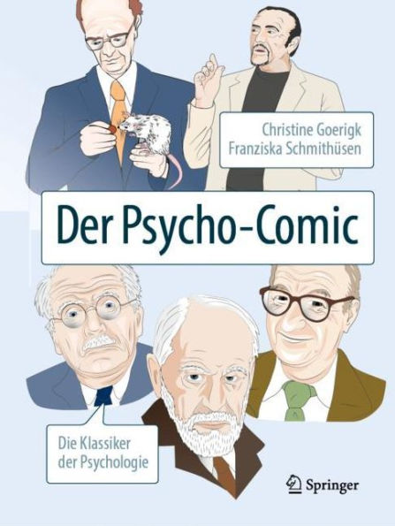 Der Psycho-Comic: Die Klassiker der Psychologie