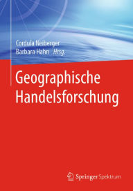 Title: Geographische Handelsforschung, Author: Cordula Neiberger