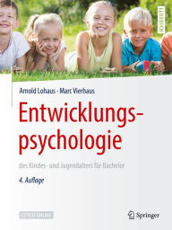 Title: Entwicklungspsychologie des Kindes- und Jugendalters für Bachelor: Hörbuch, Author: Arnold Lohaus