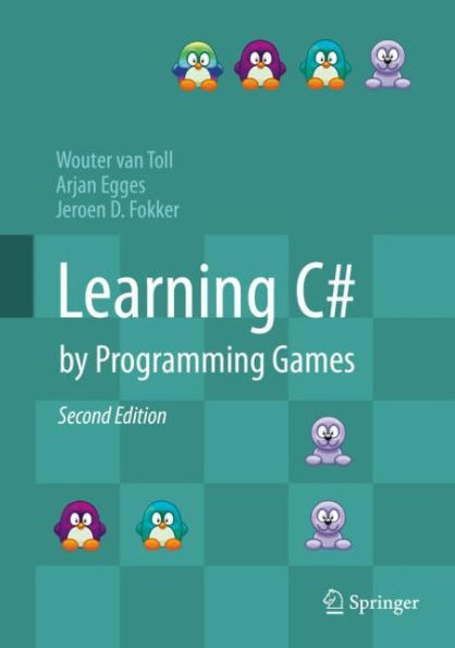 Learning C# by Programming Games / Edition 2