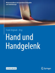 Title: Hand und Handgelenk, Author: Frank Unglaub