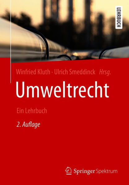 Umweltrecht: Ein Lehrbuch