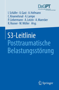 Title: S3-Leitlinie Posttraumatische Belastungsstörung, Author: Ingo Schäfer