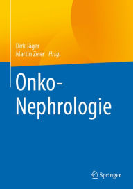 Title: Onko-Nephrologie, Author: Dirk Jäger