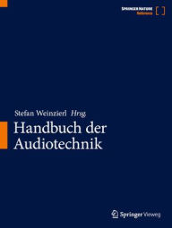 Title: Handbuch der Audiotechnik / Edition 2, Author: Stefan Weinzierl