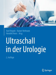 Title: Ultraschall in der Urologie, Author: Axel Hegele