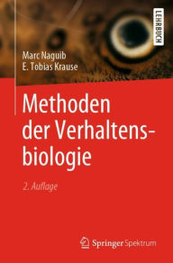 Title: Methoden der Verhaltensbiologie, Author: Marc Naguib
