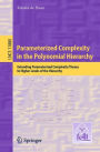 Parameterized Complexity in the Polynomial Hierarchy: Extending Parameterized Complexity Theory to Higher Levels of the Hierarchy