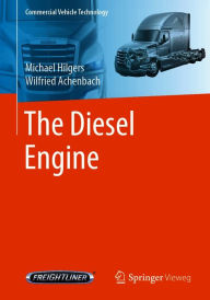 Title: The Diesel Engine, Author: Michael Hilgers