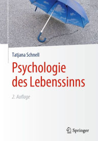 Title: Psychologie des Lebenssinns, Author: Tatjana Schnell