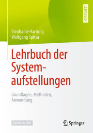 Title: Lehrbuch der Systemaufstellungen: Grundlagen, Methoden, Anwendung, Author: Stephanie Hartung