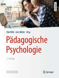 Title: Pädagogische Psychologie, Author: Elke Wild