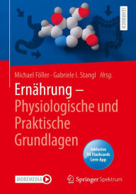 Title: Ernährung - Physiologische und Praktische Grundlagen, Author: Michael Föller